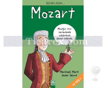 Benim Adım... Mozart | Meritxell Marti, Eva Bargallo - Resim 1