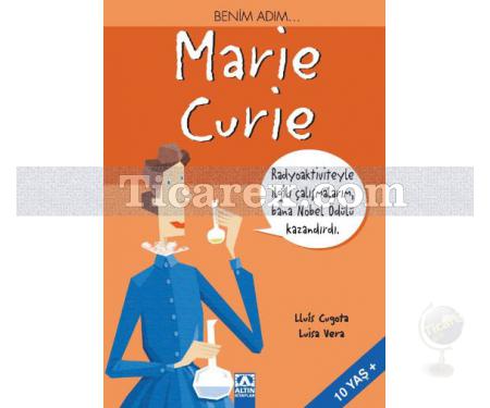 Benim Adım... Marie Curie | Lluis Cugota, Luisa Vera - Resim 1