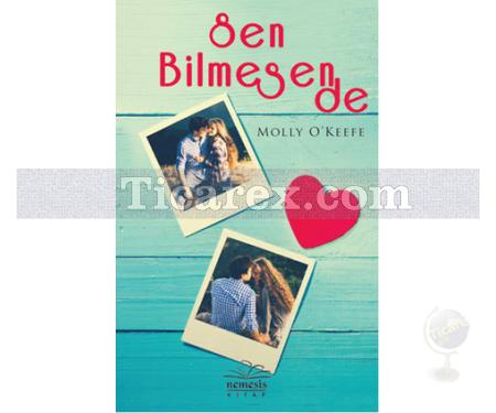 Sen Bilmesen De | Molly Okeefe - Resim 1