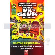 Gelecekten Gelen Kung-Fu Mağara Adamları Uk ve Gluk'un Maceraları | Dav Pilkey