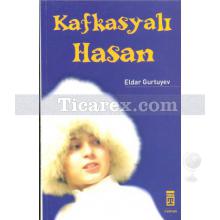 kafkasyali_hasan