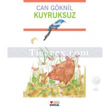 Kuyruksuz | Can Göknil