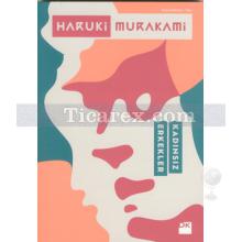 Kadınsız Erkekler | Haruki Murakami
