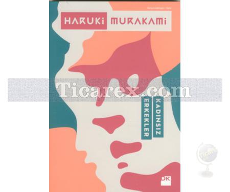 Kadınsız Erkekler | Haruki Murakami - Resim 1