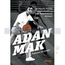 Adanmak | Bir Hayalin Peşinde Yalçın Granit ve Türk Basketbolunun Hikayesi | Ali Granit
