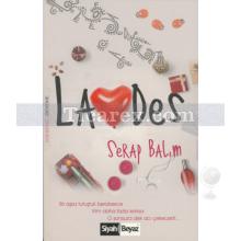 Lades | Serap Balım