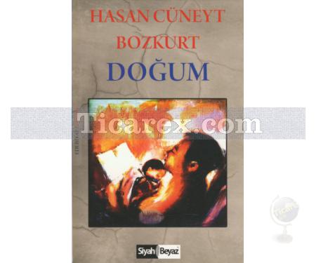 Doğum | Hasan Cüneyt Bozkurt - Resim 1