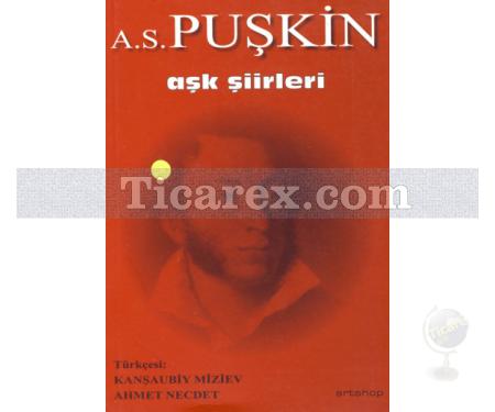 Aşk Şiirleri | Aleksandr Sergeyeviç Puşkin - Resim 1