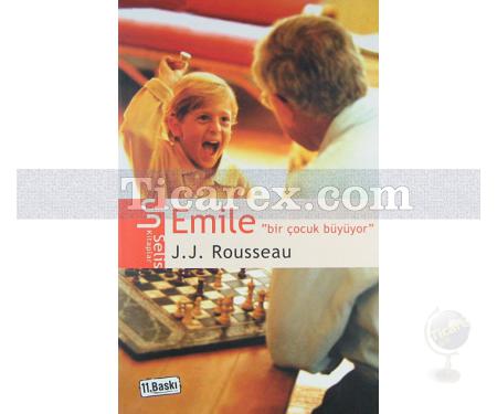 Emile | Bir Çocuk Büyüyor | Jean-Jacques Rousseau - Resim 1