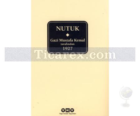 Nutuk ( Ciltli - Kutulu ) | Mustafa Kemal Atatürk - Resim 1