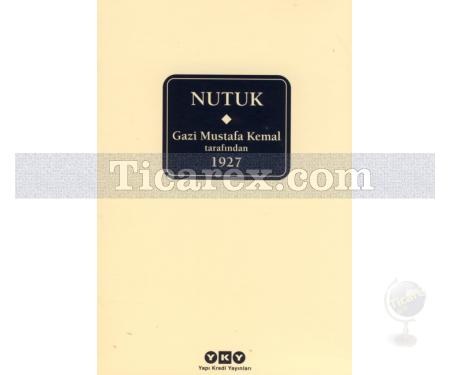 Nutuk ( Ciltli - Kutulu ) | Mustafa Kemal Atatürk - Resim 2