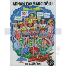 Sarı Kepliler | A. Adnan Çakmakçıoğlu