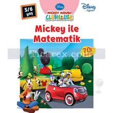 Mickey İle Matematik 5-6 Yaş | Kolektif