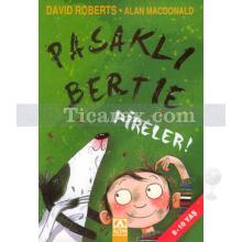 Pasaklı Bertie - Pireler | Alan Macdonald, David Roberts