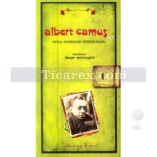 Albert Camus'den Ruha Dokunan Düşünceler | Ömer Sevinçgül
