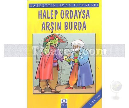 Halep Ordaysa Arşın Burda | Nasrettin Hoca Fıkraları | Kolektif - Resim 1