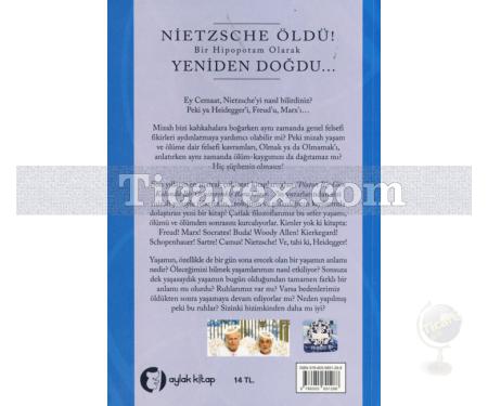 Nietzsche Öldü! Bir Hipopotam Olarak Yeniden Doğdu... | Daniel Klein, Thomas Cathert - Resim 2