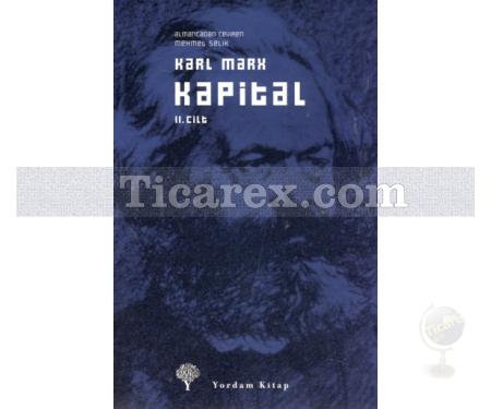 Kapital Cilt: 2 | Karl Marx - Resim 1