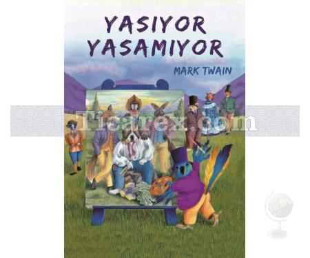 Yaşıyor Yaşamıyor | Mark Twain - Resim 1