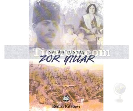 Zor Yıllar | Nalân Tuntaş - Resim 1