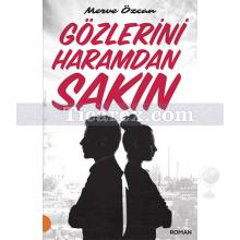 Gözlerini Haramdan Sakın | Merve Özcan