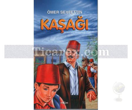 Kaşağı | Ömer Seyfettin - Resim 1