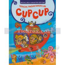 Cup Cup | Deniz Altından Masallar | Müjgan Şeyhi