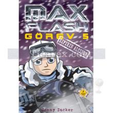 Max Flash Görev 5 - Sıfırın Altında | Jonny Zucker