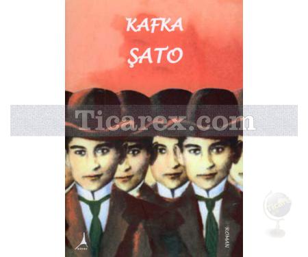 Şato | Franz Kafka - Resim 1