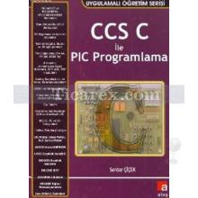 CCS C ile Pic Programlama | Serdar Çiçek