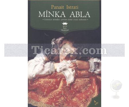 Minka Abla | Panait Istrati - Resim 1