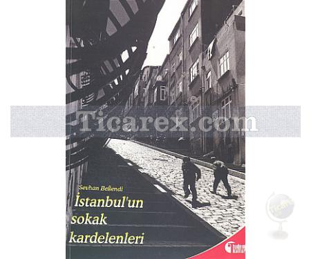 İstanbul'un Sokak Kardelenleri | Sevhan Beğendi - Resim 1