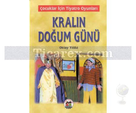 Kralın Doğum Günü | Oktay Yıldız - Resim 1