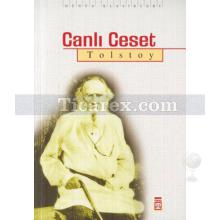 Canlı Ceset | Lev Nikolayeviç Tolstoy