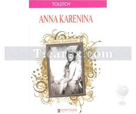 Anna Karenina | Lev Nikolayeviç Tolstoy - Resim 1