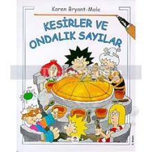 Kesirler ve Ondalık Sayılar | Karen Bryant, Graham Round, Mole