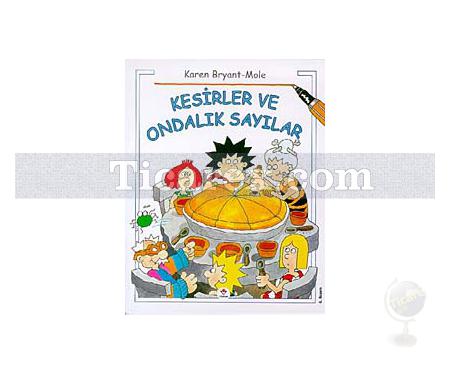 Kesirler ve Ondalık Sayılar | Karen Bryant, Graham Round, Mole - Resim 1