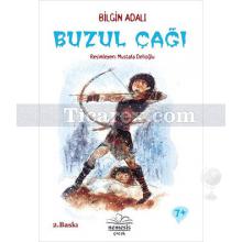 Buzul Çağı | Bilgin Adalı