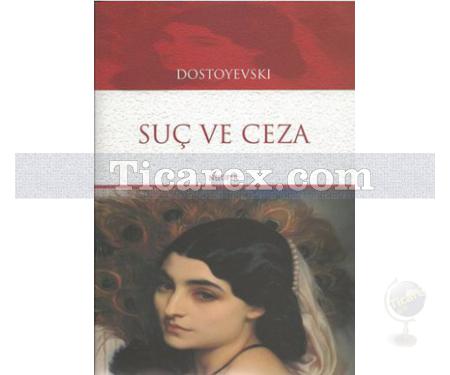 Suç ve Ceza | Fyodor Mihailoviç Dostoyevski - Resim 1