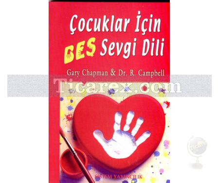 Çocuklar İçin Beş Sevgi Dili | Gary Chapman - Resim 1