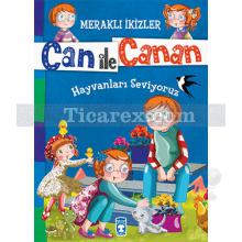 Hayvanları Seviyoruz | Meraklı İkizler Can ile Canan | Nefise Atçakarlar