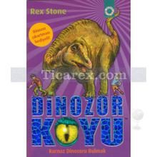 Dinozor Koyu 11 - Kurnaz Dinozoru Bulmak | Rex Stone