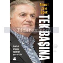 Tek Başına | Ahmet Zeki Üçok