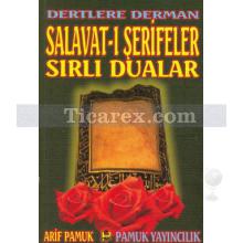 Dertlere Derman Salavat-ı Şerifeler ve Sırlı Dualar | Arif Pamuk