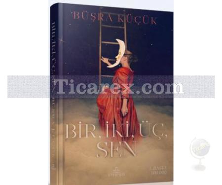 Bir, İki, Üç, Sen | Büşra Küçük - Resim 1