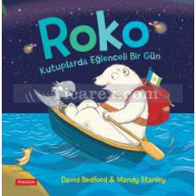 Roko - Kutuplarda Eğlenceli Bir Gün | Kolektif