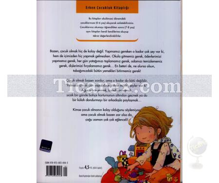 Çocuk Olmak Zor! | Erken Çocukluk Kitapları | Jennifer Moore Mallinos - Resim 2
