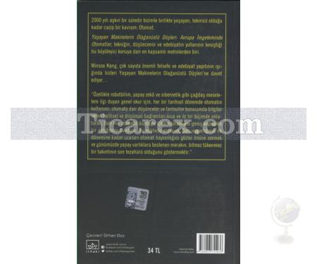 Yaşayan Makinelerin Olağanüstü Düşleri | Avrupa İmgeleminde Otomatlar | Minsoo Kang - Resim 2