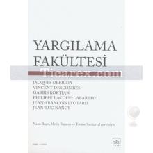 Yargılama Fakültesi | Kolektif