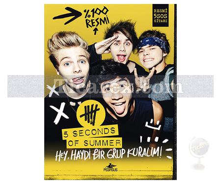 5 Seconds Of Summer | Hey, Haydi Bir Grup Kuralım! | Kolektif - Resim 1